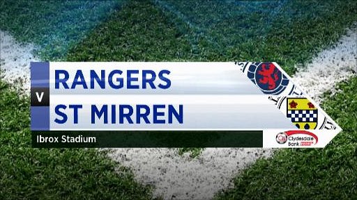 The Rangers vs St Mirren